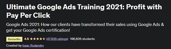 Ultimate Google Ads Training 2021