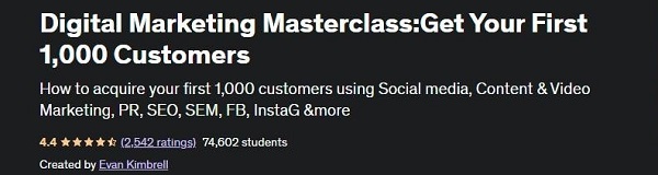 Digital Marketing Masterclass:Get Your First 1,000 Customers