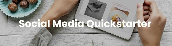 Social Media Quickstarter