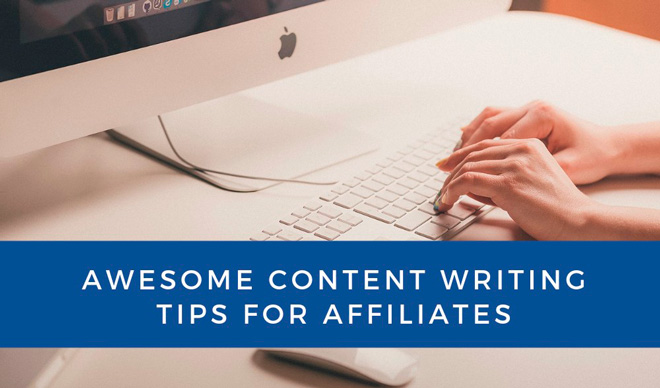 Tips for preparing content in affiliate marketing